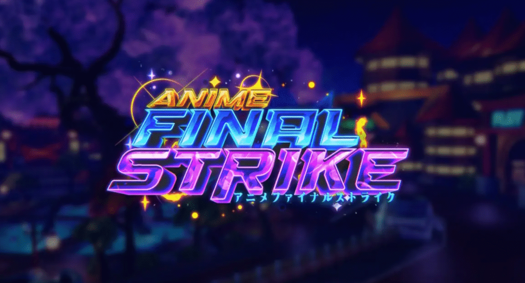 Anime Final Strike Codes